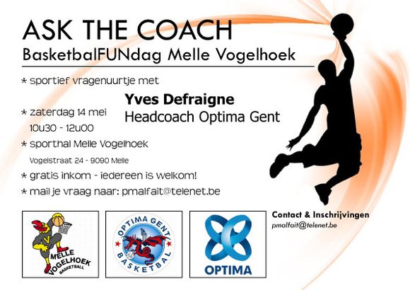 Ask the Coach, BasketbalFundag à Melle Vogelhoek samedi 14 mai